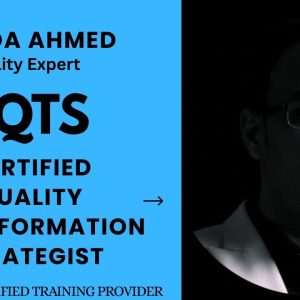 Certified Quality Transformation Strategist (CQTS)