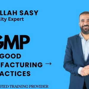 GMP Good Manufacturing Practices